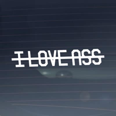 I LOVE ASS V2